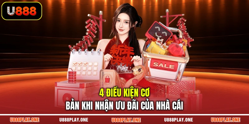 4 điều kiện cơ bản khi nhận ưu đãi của nhà cái