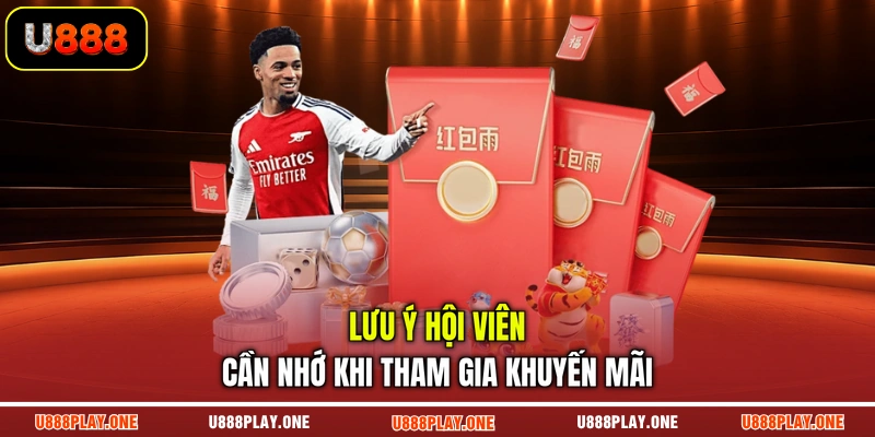 Lưu ý hội viên cần nhớ khi tham gia khuyến mãi